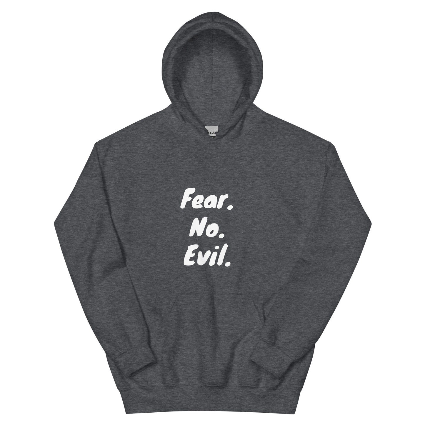 Fear No Evil Unisex hoodie