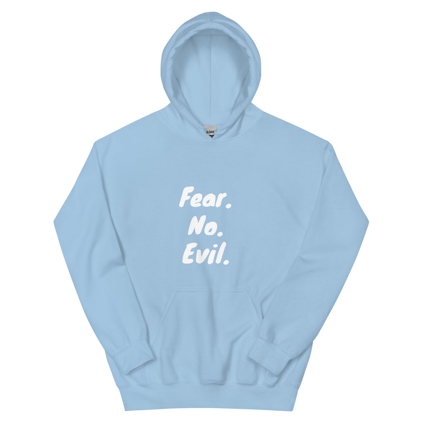 Fear No Evil Unisex hoodie